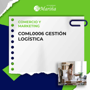 COML0006 GESTIÓN LOGÍSTICA